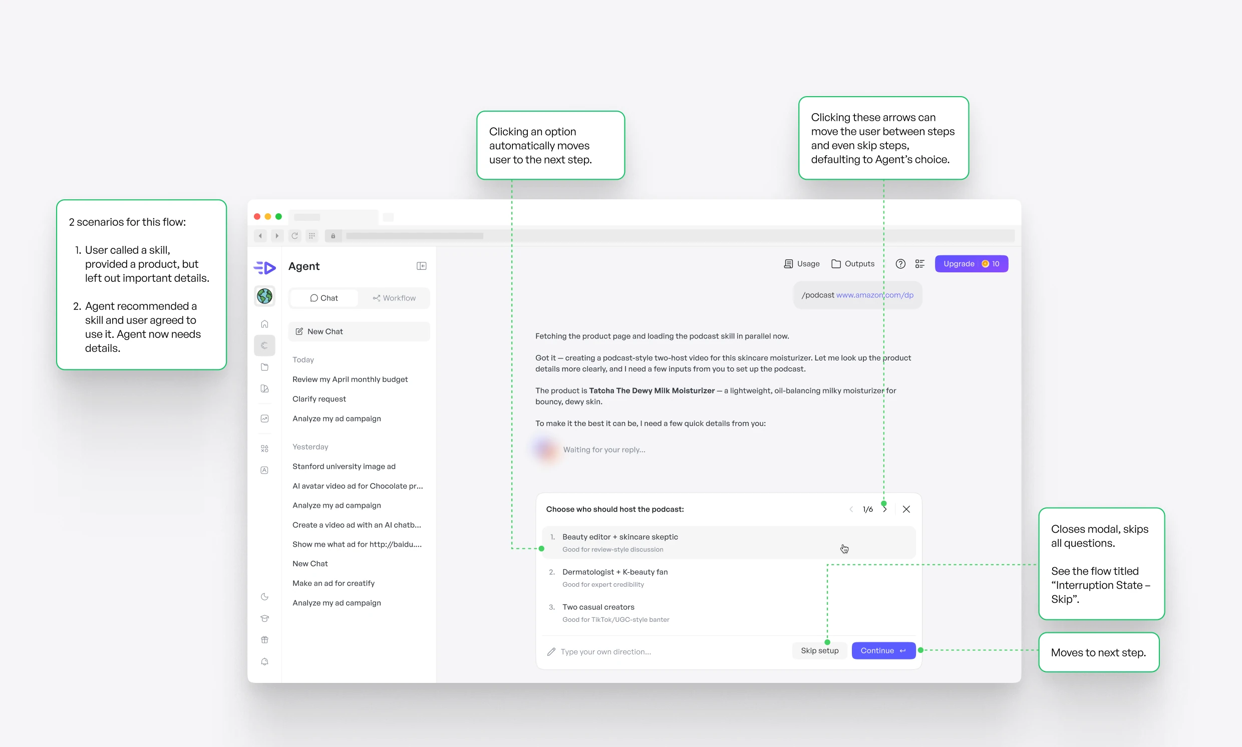 Agent's in-chat setup card asking who should host a podcast, annotated: picking an option moves to the next step, arrows move between or skip steps, Skip setup closes it and skips all questions, Continue moves to the next step